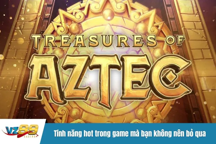 Tính năng hot trong game mà bạn không nên bỏ qua